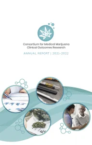 Cover of Consortium for Medical Marijuana Clinical Outcomes Research Annual Report for 2021-2022.